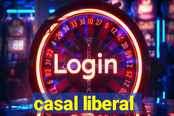 casal liberal
