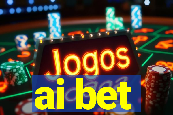 ai bet