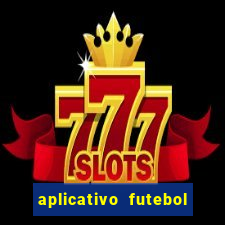 aplicativo futebol da hora 3.7
