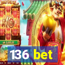 136 bet