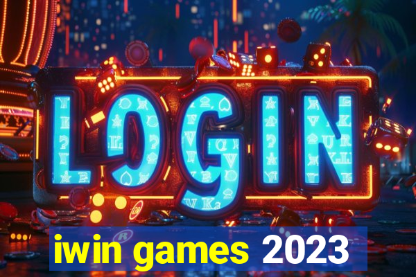 iwin games 2023