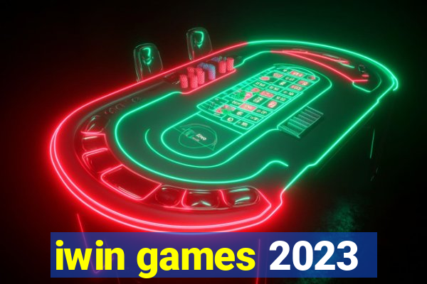 iwin games 2023