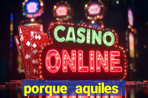 porque aquiles chora por heitor