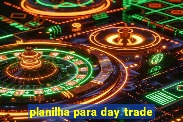 planilha para day trade
