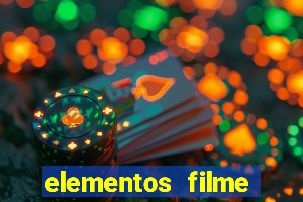 elementos filme completo dublado