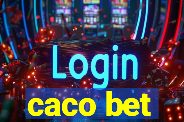caco bet