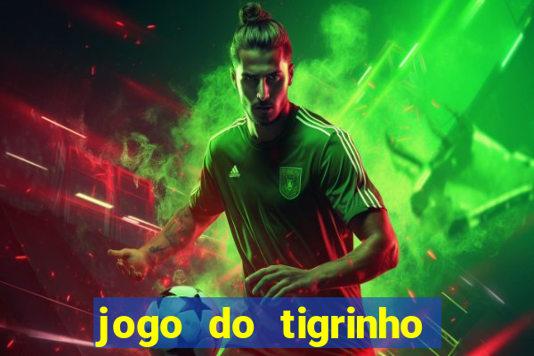 jogo do tigrinho plataforma de r$ 5