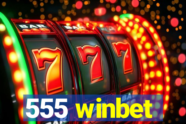 555 winbet