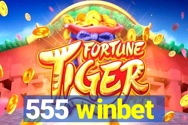 555 winbet