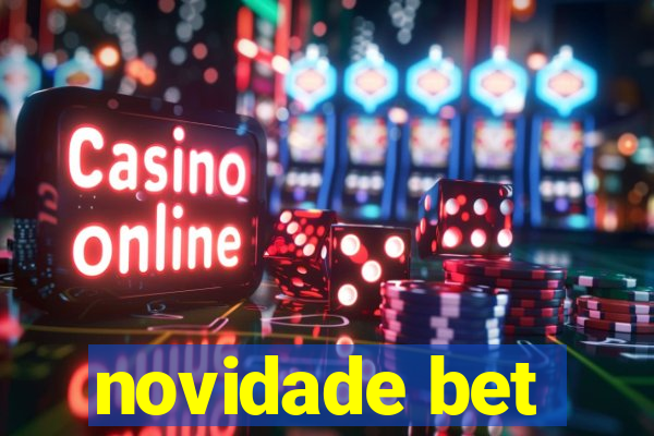 novidade bet