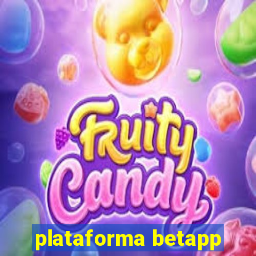 plataforma betapp