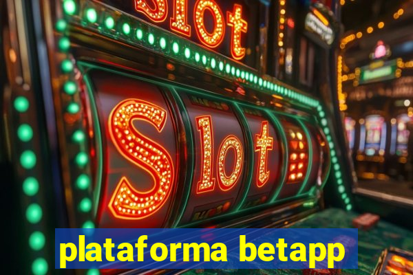 plataforma betapp