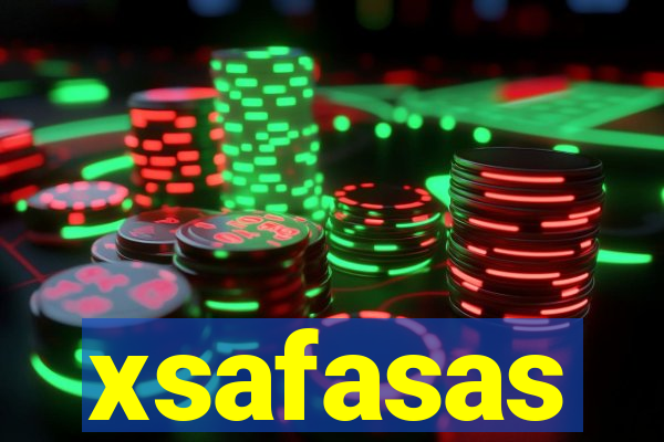 xsafasas