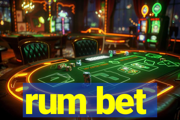 rum bet