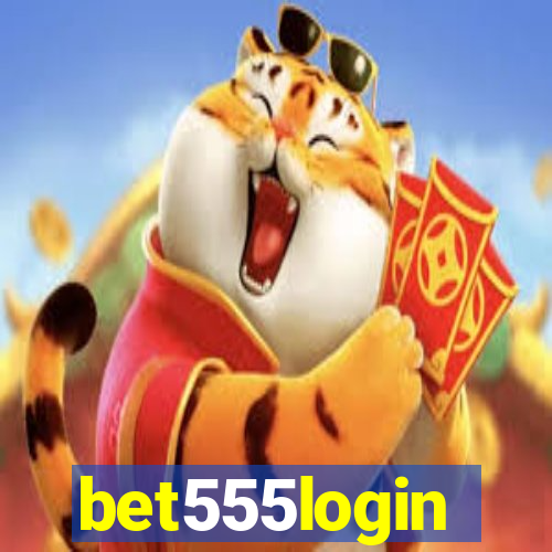 bet555login