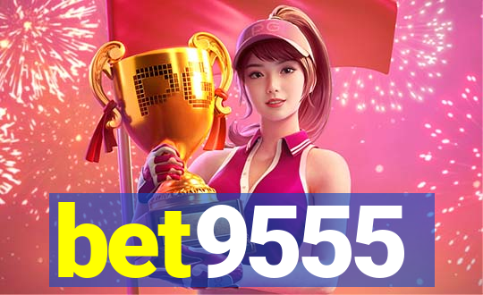 bet9555