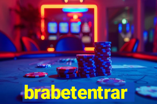 brabetentrar