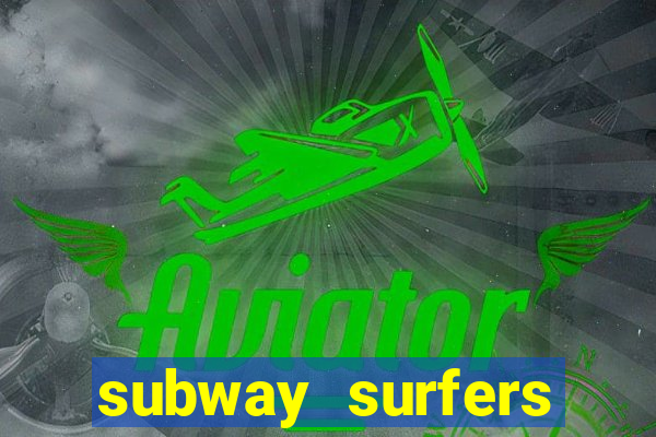 subway surfers zurich jogar
