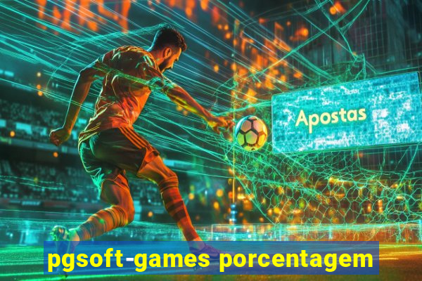 pgsoft-games porcentagem
