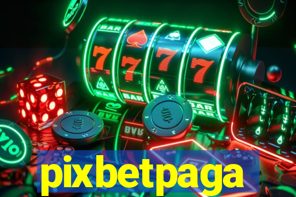pixbetpaga