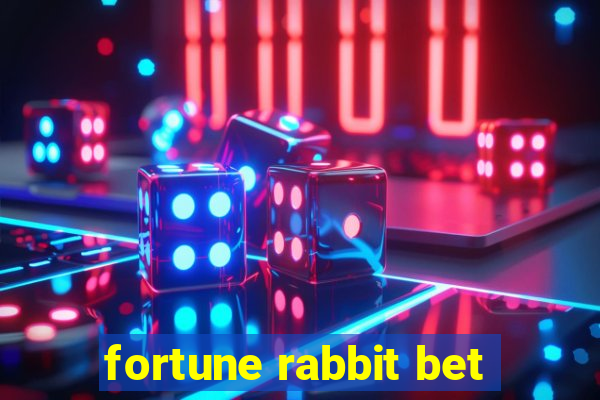 fortune rabbit bet