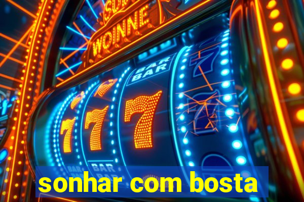 sonhar com bosta