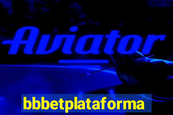 bbbetplataforma