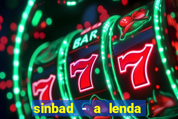 sinbad - a lenda dos sete mares superflix