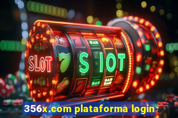 356x.com plataforma login