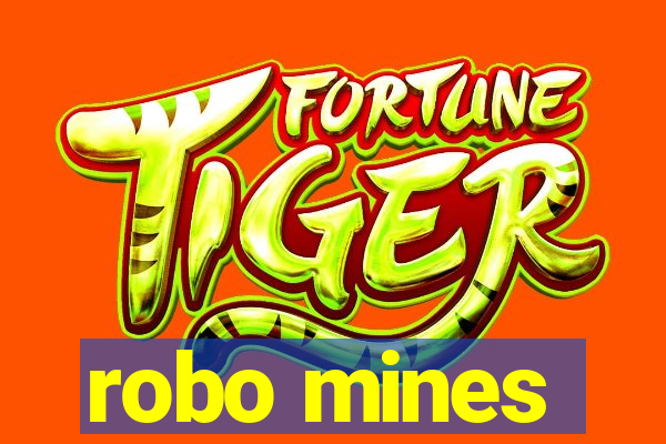 robo mines