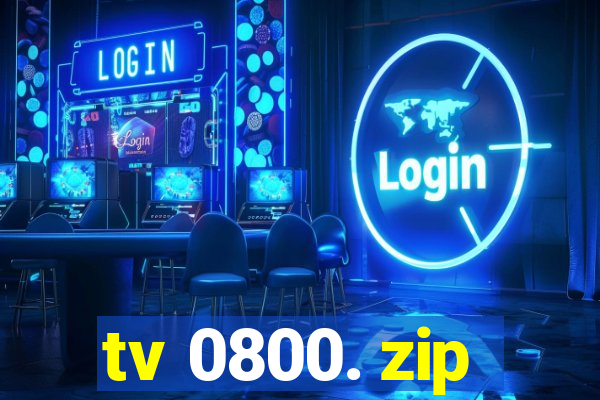 tv 0800. zip