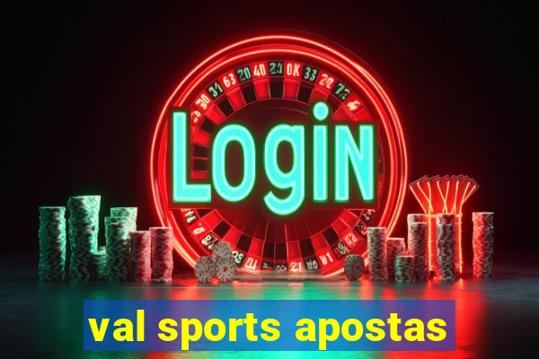val sports apostas