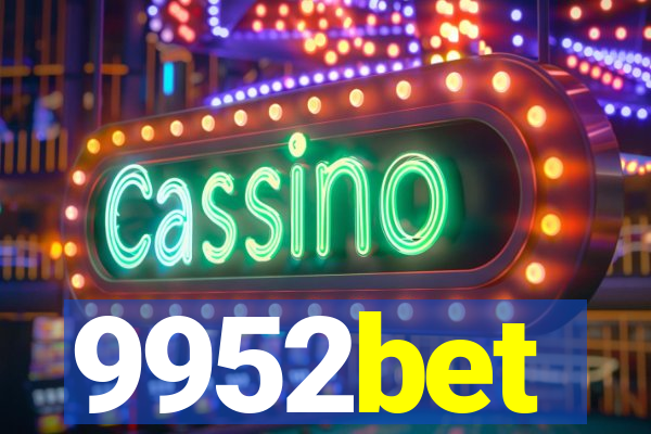 9952bet