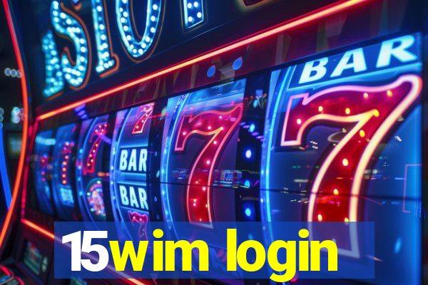 15wim login