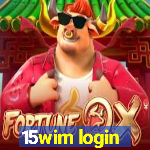 15wim login