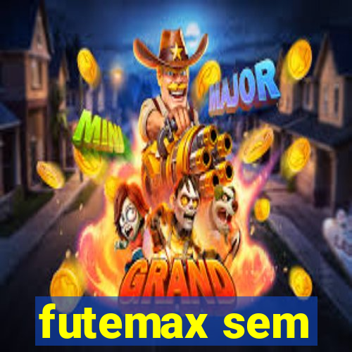 futemax sem