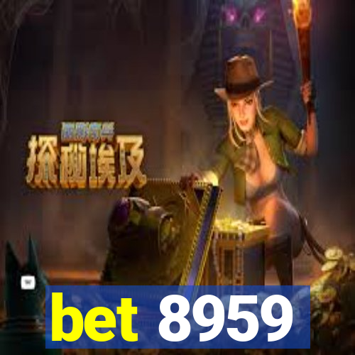 bet 8959