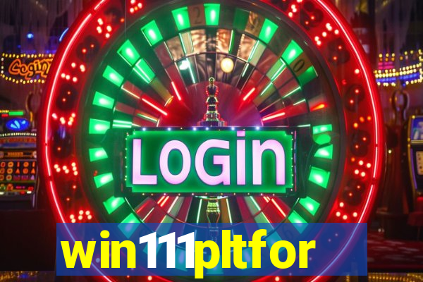 win111pltfor