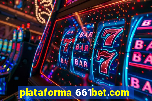 plataforma 661bet.com
