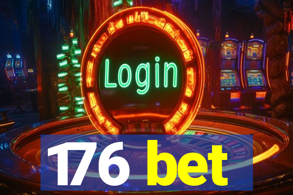 176 bet