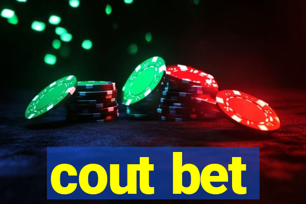 cout bet