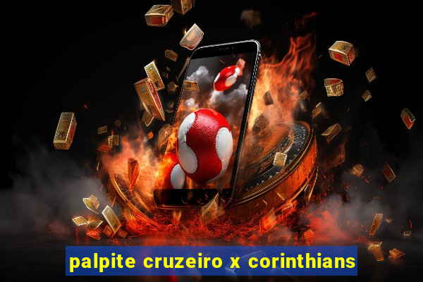 palpite cruzeiro x corinthians