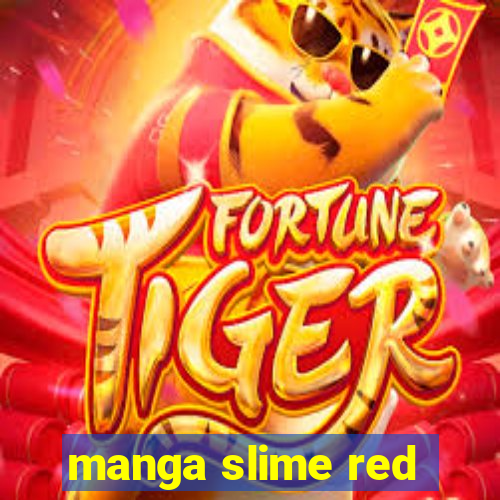 manga slime red