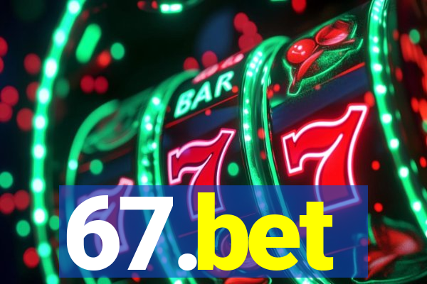 67.bet
