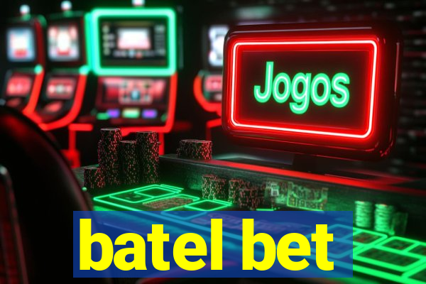 batel bet
