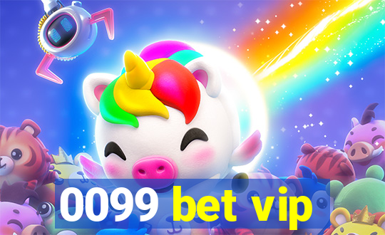 0099 bet vip