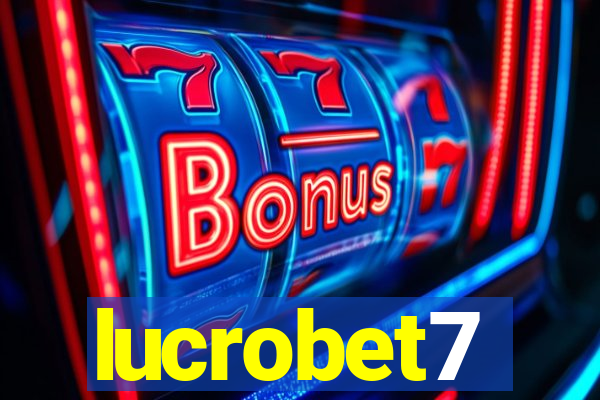 lucrobet7
