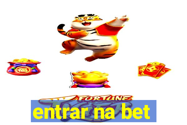 entrar na bet