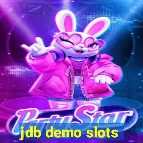 jdb demo slots