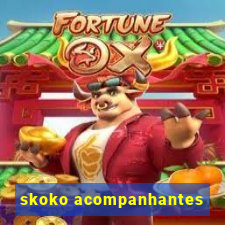 skoko acompanhantes